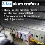 Shelly Pro 3EM 3CT 63 DIN Ray Akıllı 3 Faz Enerji Ölçer - Görsel 4